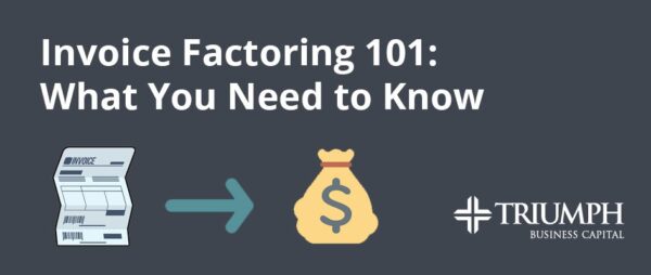 Image for Invoice Factoring 101: What You Need to Know