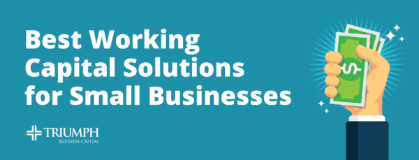 Image for Best Working Capital Solutions for Small Businesses